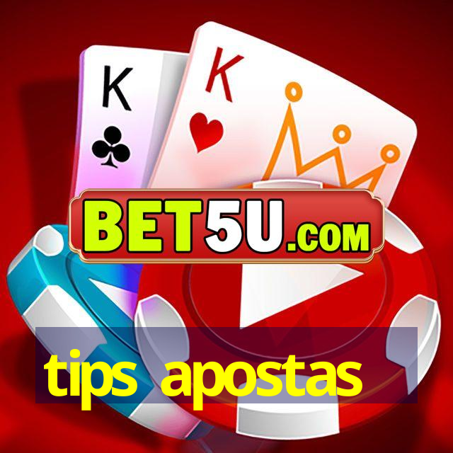 tips apostas